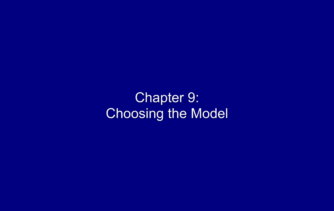 Choosing the Model